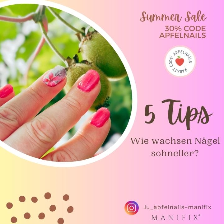 Nägel schneller wachsen lassen: 5 effektive Tipps