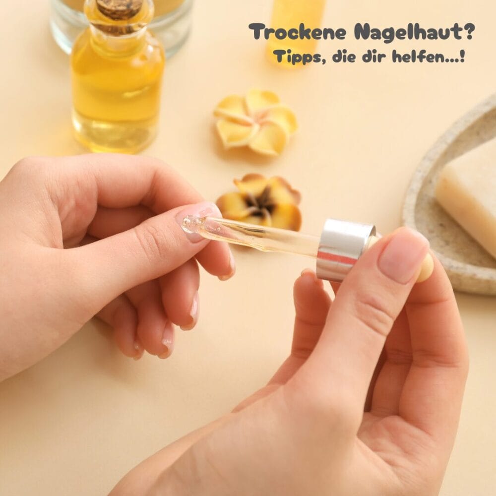 Trockene Nagelhaut? Mit diesen einfachen Schritten bekommst du gepflegte Hände & Nägel (04.07.2025)