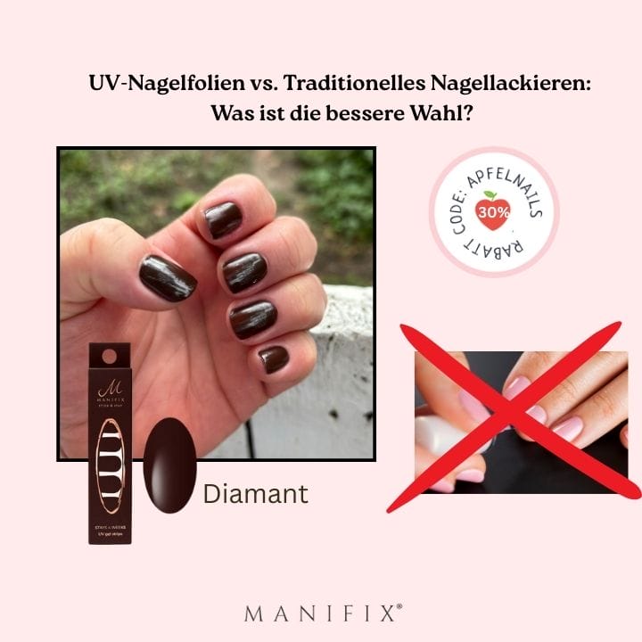 UV-Nagelfolien vs. Traditionelles Nagellackieren: Was ist die bessere Wahl?
