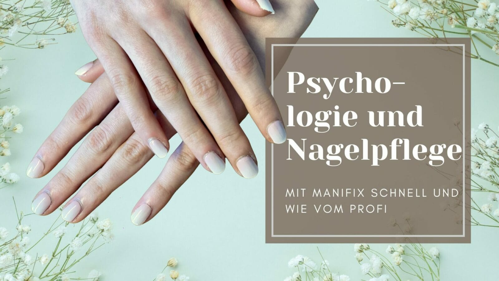 psychologie und Nageldesign